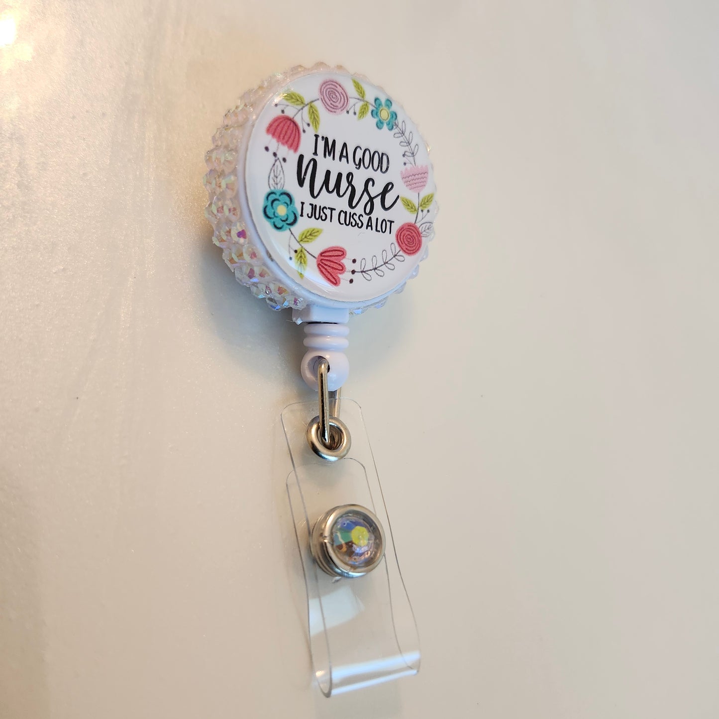 "I'm a Good Nurse, I Just Cuss a Lot" - Rhinestone Badge Reel